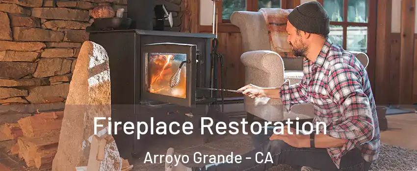  Fireplace Restoration Arroyo Grande - CA