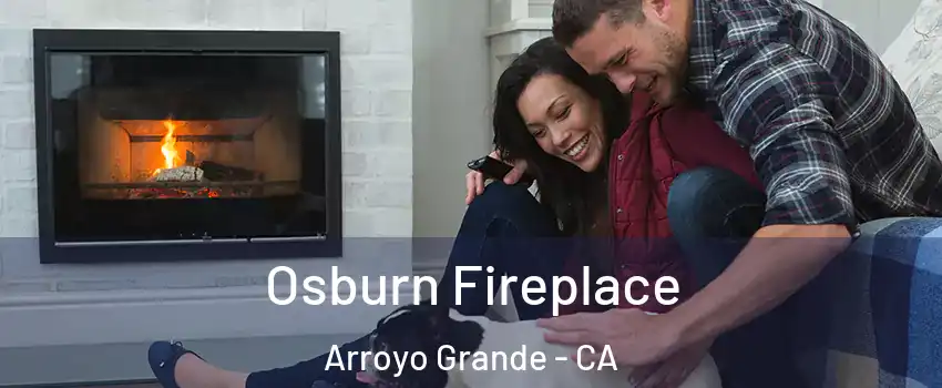  Osburn Fireplace Arroyo Grande - CA